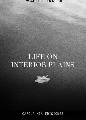 LIFE ON INTERIOR PLAINS