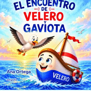 El encuentro de Velero y Gaviota