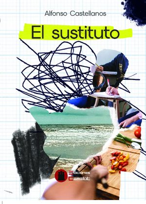 El sustituto