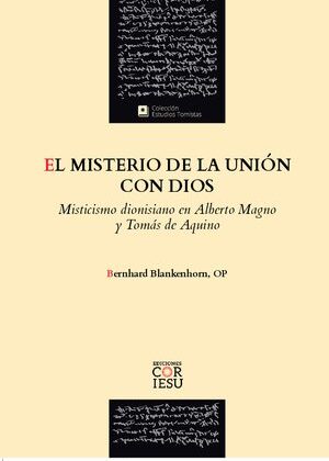 El misterio de la unión con Dios