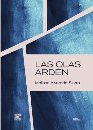 Las olas arden
