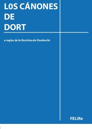 LOS CÁNONES DE DORT