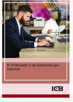 El Ordenador y las Gestiones por Internet
