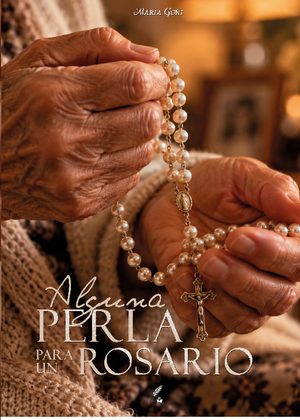 Alguna perla para un rosario